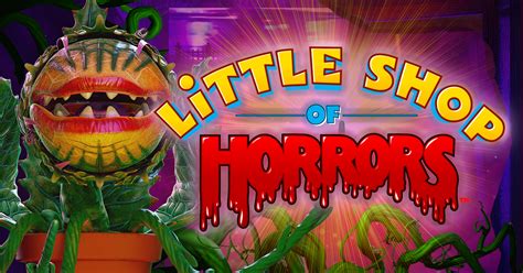 Little Shop Of Horrors by Everi .